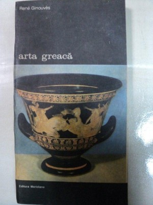 ARTA GREACA- RENE GINOUVES -BUC. 1992 foto