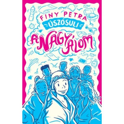 &amp;Uacute;sz&amp;oacute;suli - A nagy &amp;aacute;lom - Finy Petra foto