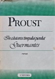 In cautarea timpului pierdut. Guermantes - 1989 - Marcel Proust (C243)