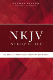 NKJV Study Bible, Hardcover, Red Letter Edition, Comfort Print: The Complete Resource for Studying God&#039;s Word