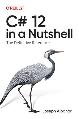 C# 12 in a Nutshell: The Definitive Reference foto