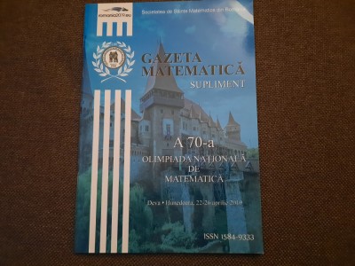 GAZETA MATEMATICA A 70 A OLIMPIADA NATIONALA /2019 foto