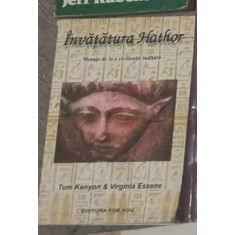 Tom Kenyon, Virginia Essene - Invatatura Hathor