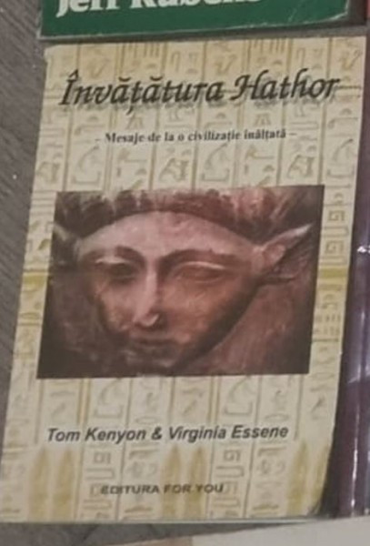 Tom Kenyon, Virginia Essene - Invatatura Hathor