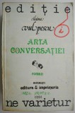 Arta Conversatiei - Ileana Vulpescu (1994) - Carte Beletristica