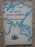 Maurice Maeterlinck - Voyages en Sicile et en Calabre (editie in limba franceza)