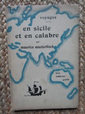 Maurice Maeterlinck - Voyages en Sicile et en Calabre (editie in limba franceza)