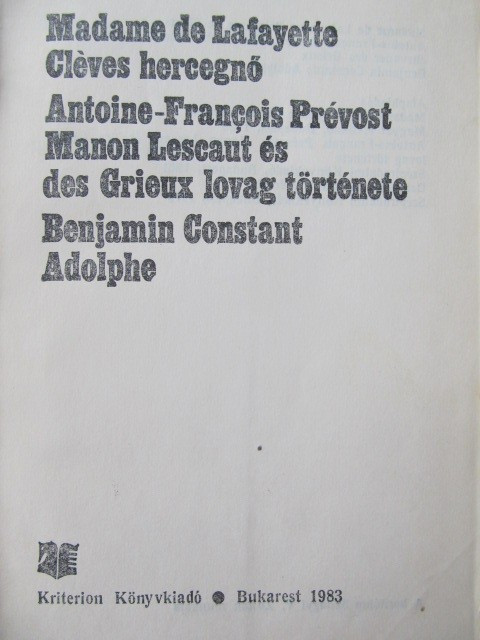 Cleves hercegno - Manon Lescaut es des Grieux lovag tortenete - Adolphe