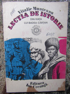 Vitalie Munteanu - Lectia de istorie din viata lui Badea Cartan (1982) foto