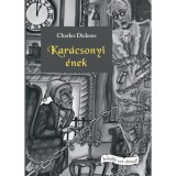 Kar&aacute;csonyi &eacute;nek - Dickens
