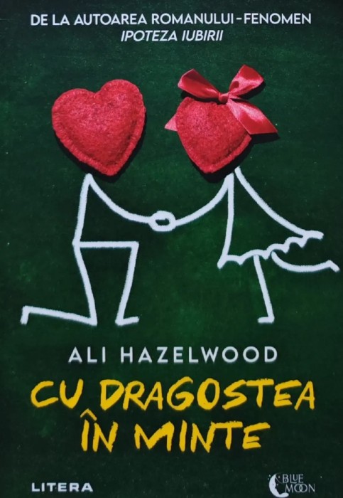Cu dragostea in minte - 2022 - Ali Hazelwood ($A184)