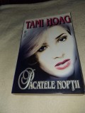 TAMI HOAG: PACATELE NOPTII