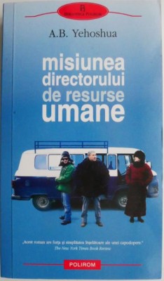 Misiunea directorului de resurse umane &amp;ndash; A.B. Yehoshua foto