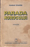 Damian Stanoiu - Parada norocului (1941)