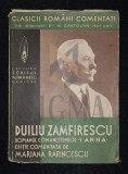 ZAMFIRESCU DUILIU (Din CLASICII ROMANI COMENTATI)