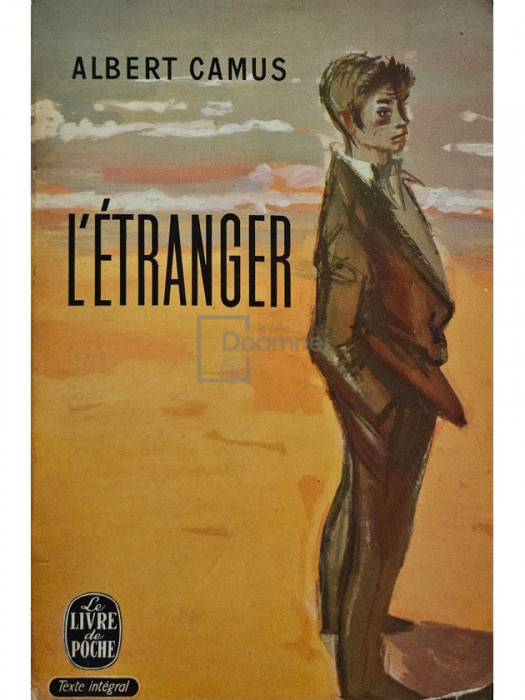 Albert Camus - L&#039;etranger (editia 1957)