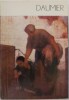 Daumier - Dumitru Dancu - Roman Beletristica, Carte Noua/Anticariat