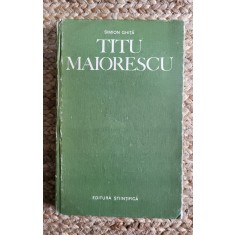 TITU MAIORESCU -SIMION GHITA