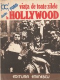 CHARLES FORD - VIATA DE TOATE ZILELE LA HOLLYWOOD