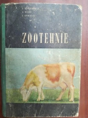 Zootehnie- I. Anghelescu, S. Rusu foto