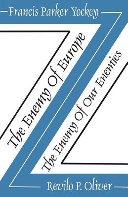 The Enemy of Europe/The Enemy of Our Enemies foto