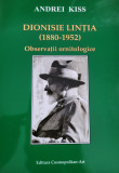 Andrei Kiss - Dionisie Lintia (1880-1952). Observatii ornitologice