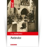 Amandoi - Liviu Rebreanu