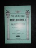 MEMORIILE REGELUI CAROL I AL ROMANIEI volumul XI