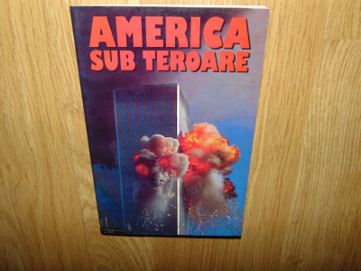 AMERICA SUB TEROARE ANUL 2001 foto