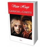 Gavroche si Cosette - Victor Hugo