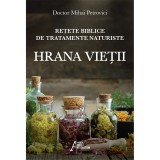 Hrana vietii - Dr. Mihai Petrovici