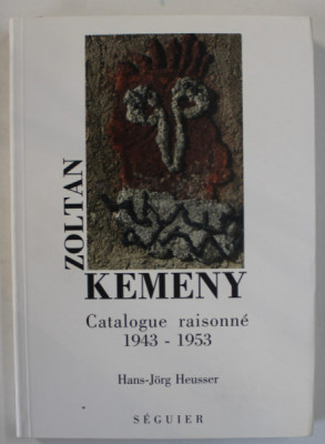 ZOLTAN KEMENY , CATALOGUE RAISONNE 1943 - 1953 par HANS - JORG HEUSSER , 1994 foto
