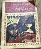 ELVI01 0442 Biblioteca Scolarului - Nr. - Negru pe alb - Constantin Negruzzi