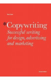 Copywriting: Successful Writing for Design, Advertising and Marketing - Mark Shaw
