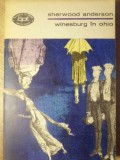 Winesburg in Ohio - Sherwood Anderson (1969, BPT, Romana) - Roman