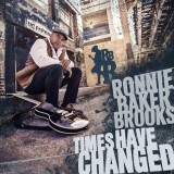 Ronnie Baker Brooks Times Have Changed (cd), Rock