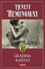 Gradina Raiului Ed. 2014 - de ERNEST HEMINGWAY foto