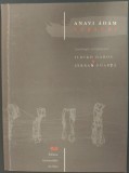 ANAVI ADAM:VERSURI/2002/tr.ILDIKO GABOS&amp;SERBAN FOARTA(DEDICATIE/TRIPLU AUTOGRAF)