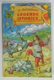 LEGENDE ISTORICE de D. BOLINTINEANU , 2007