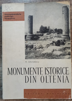 Monumente istorice din Oltenia - M. Davidescu foto