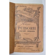 PUISORII de IOAN SLAVICI , CCA. 1900
