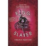 King Slayer