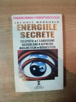 ENERGIILE SECRETE de JACQUES MANDORLA , 1995 foto