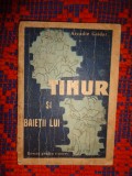 Timur si baietii lui - Arcadie Gaidar / an 1946, ilustratii de Edma , 75 pagini
