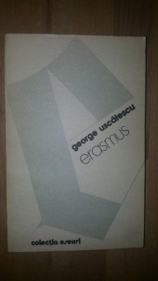 Erasmus- George Uscatescu foto