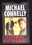 ULTIMUL AUTOGRAF-MICHAEL CONNELLY-353188