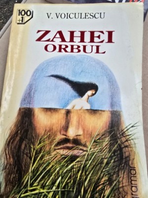 Vasile Voiculescu - Zahei Orbul foto
