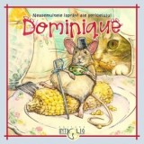 Neasemuitele ispravi ale soricelului Dominique - Bogdan Gargarita