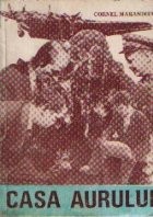 Casa aurului foto