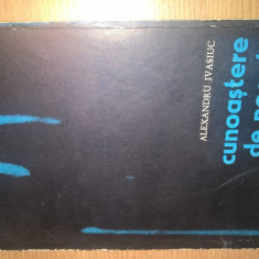 Alexandru Ivasiuc - Cunoastere de noapte (Editura pentru Literatura, 1969)